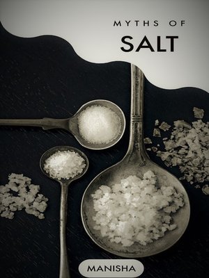 cover image of Myths of Salt